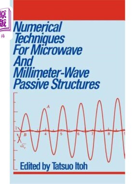 海外直订Numerical Techniques for Microwave and Millimeter-Wave Passive Structures 微波毫米波无源结构的数值计算技术