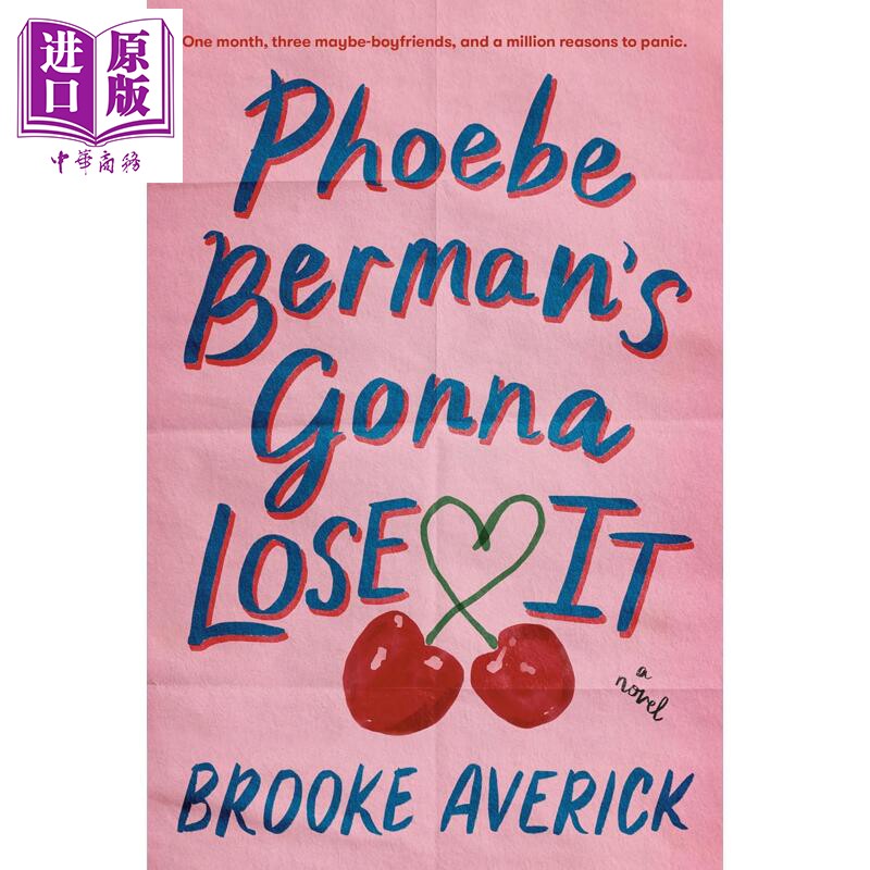 预售 菲比 伯曼要崩溃了 英文原版 Phoebe Bermans Gonna Lose It Brooke Averick 国际流行小说【中商原版】