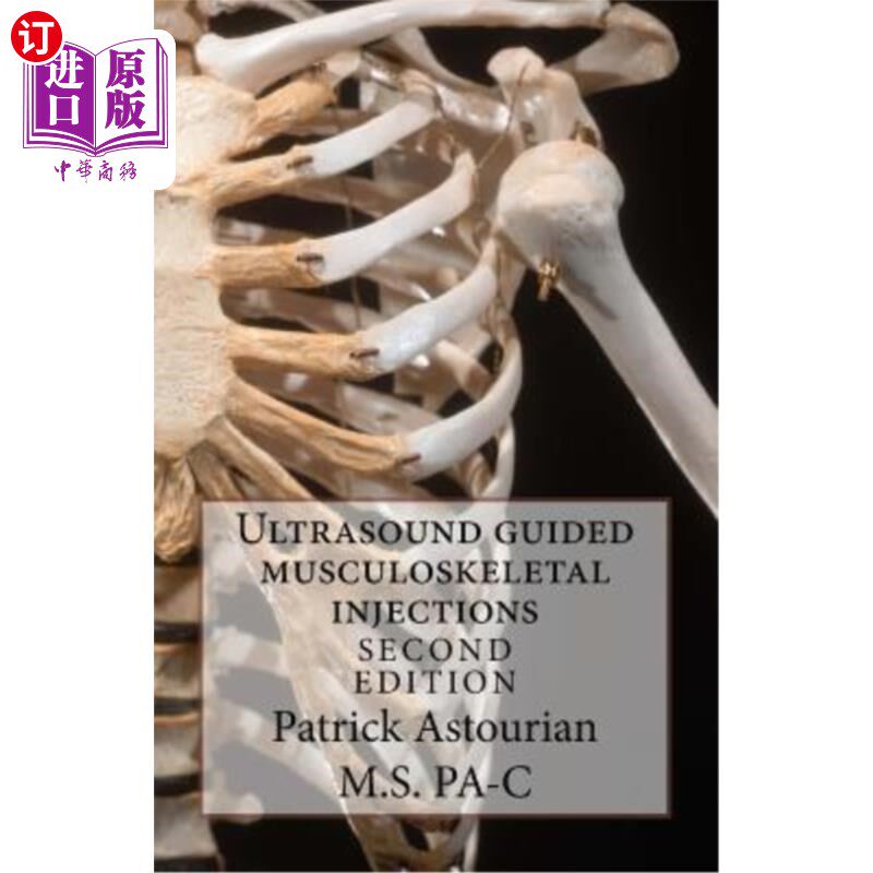 海外直订医药图书Ultrasound Guided Musculoskeletal Injections 超声引导下肌肉骨骼注射