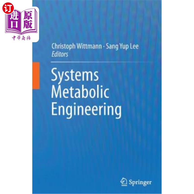 海外直订Systems Metabolic Engineering 系统代谢工程