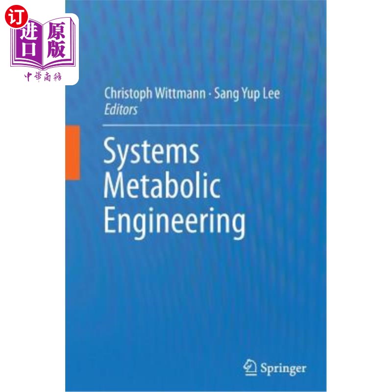 海外直订Systems Metabolic Engineering系统代谢工程