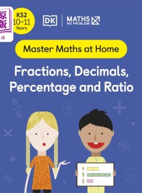海外直订Maths - No Problem! Fractions, Decimals, Percent... 数学-没问题!分数、小数、百分比和比率，10-11岁(关键阶段2