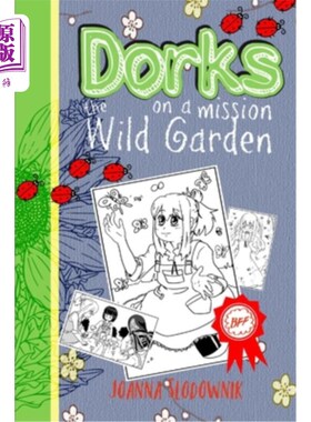 海外直订Dorks On a Mission: The Wild Gardens 《呆瓜任务:野生花园