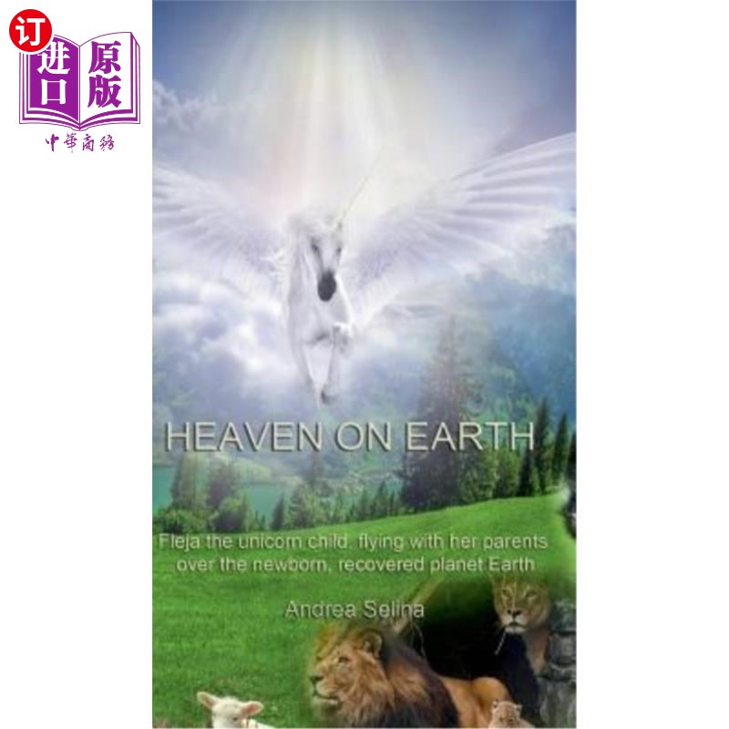 海外直订Heaven on Earth 人间天堂
