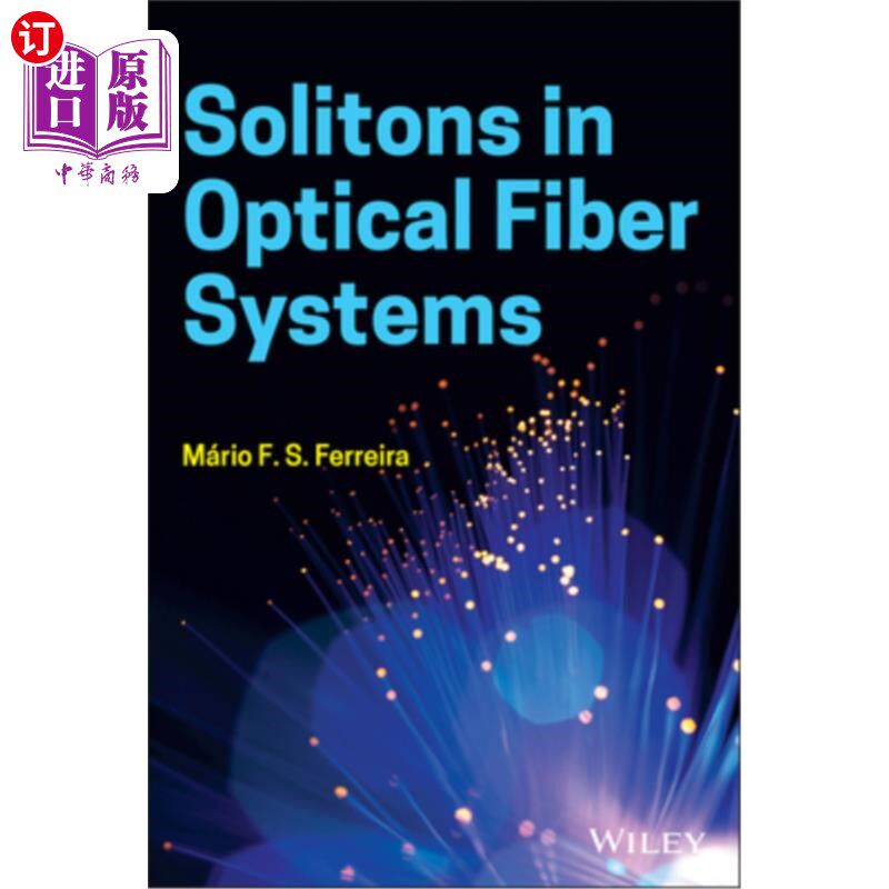 海外直订Solitons in Optical Fiber Systems 光纤系统中的孤子