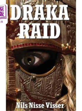 海外直订Draka Raid: A Sussex Wyrde Woods Legend 德拉卡突袭：苏塞克斯·怀尔德·伍兹的传奇