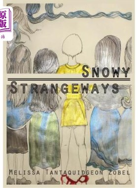 海外直订Snowy Strangeways 雪Strangeways