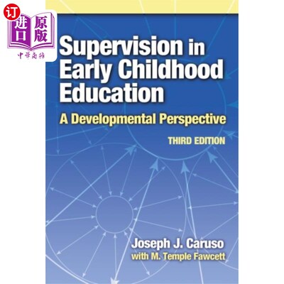 海外直订Supervision In Early Childhood Education 幼儿教育督导