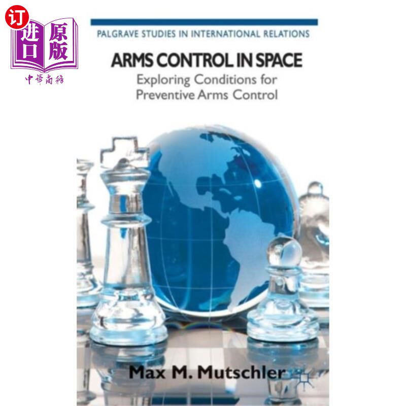 海外直订Arms Control in Space 太空军备控制