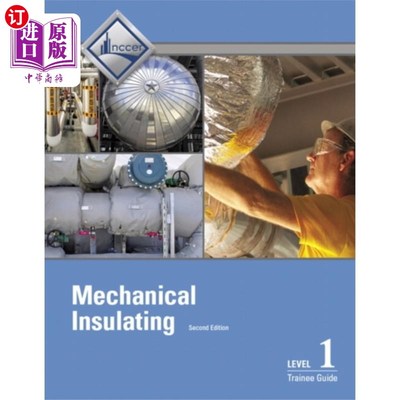 海外直订Mechanical Insulating Trainee Guide, Level 1 机械绝缘1级学员指南