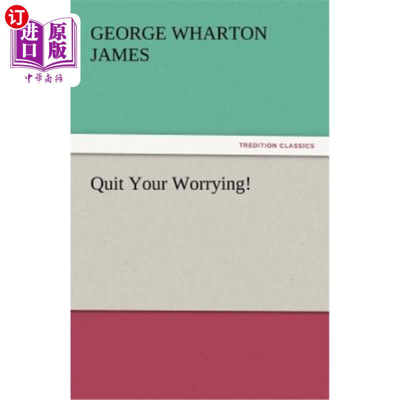 海外直订Quit Your Worrying! 放弃你的担心!