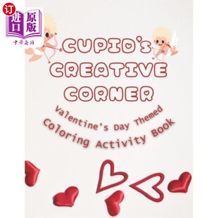 Activity 海外直订Cupid Valentine 丘比特 Corner Activ Creative 创意角着色活动书： Coloring Day Book