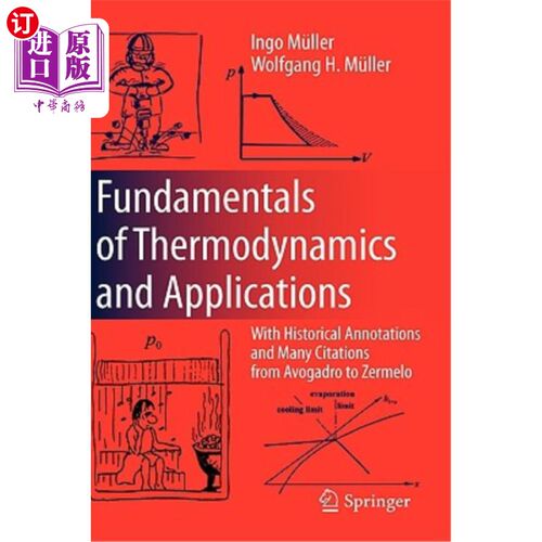 海外直订Fundamentals of Thermodynamics and Applications: With Historical Annotations and 热力学基础和应用：有历史注