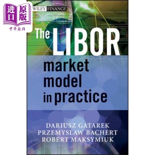 The Model 实用 市场模型 英文原版 现货 Bachert Libor LIBOR Practice Market 中商原版 Przemyslaw