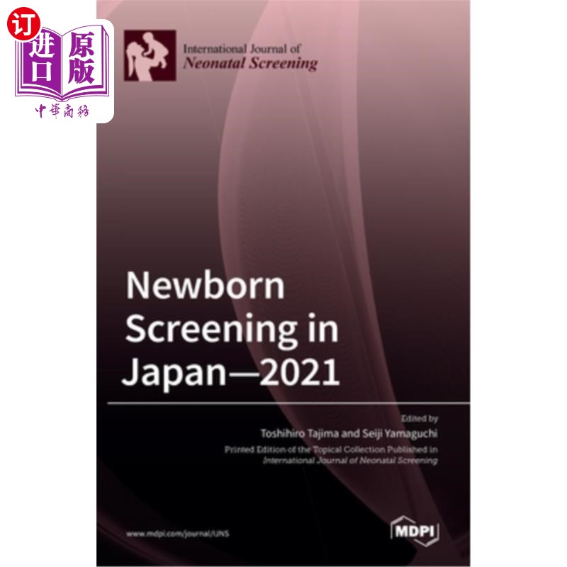 海外直订医药图书Newborn Screening in Japan-2021 日本新生儿筛查——2021年