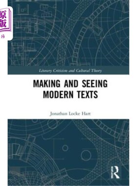 海外直订Making and Seeing Modern Texts 制作和观看现代文本