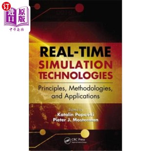 Methodologies Time Technologies 原理 方法和 Applications 海外直订Real and Principles Simulation 实时仿真技术