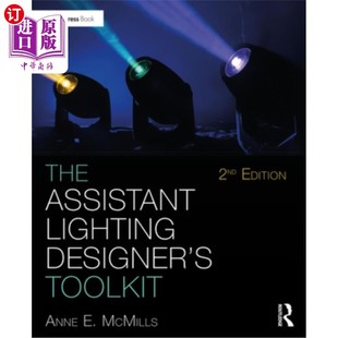 海外直订The Assistant Lighting Designer's Toolkit 助理照明设计师工具包