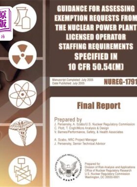 海外直订Guidance for Assessing Exemption Requests from the Nuclear Power Plant Licensed  《第10条CFR第5