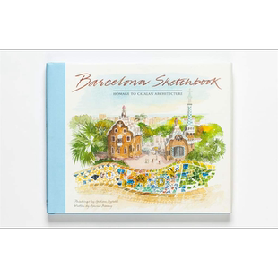 Barcelona Sketchbook 进口艺术 巴塞罗那水彩写生簿 水彩画册画集风景【中商原版】