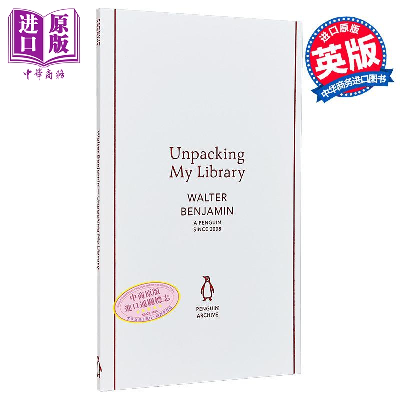 90周年企鹅档案系列 本雅明 拆开我的图书馆 Penguin Archive Unpacking My Library 英文原版 Walter Benjamin【中商原版】