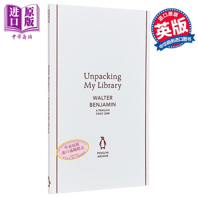 90周年企鹅档案系列 本雅明 拆开我的图书馆 Penguin Archive Unpacking My Library 英文原版 Walter Benjamin【中商原版】