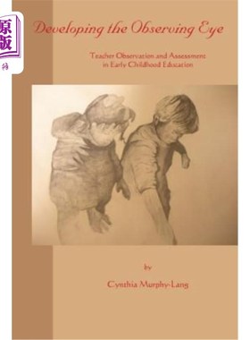 海外直订Developing the Observing Eye 发展观察眼