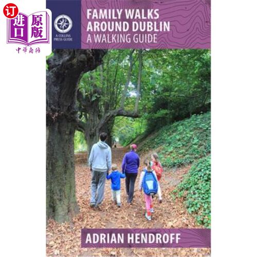 海外直订Family Walks Around Dublin: A Walking Guide 都柏林家庭漫步:步行指南