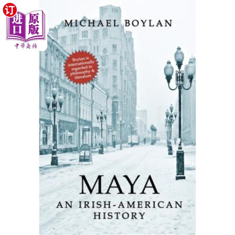 海外直订Maya: An Irish-American History 玛雅:爱尔兰裔美国人的历史