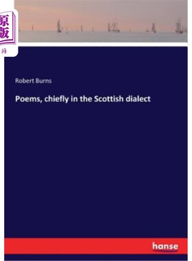 海外直订Poems, chiefly in the Scottish dialect 诗歌，主要是苏格兰方言