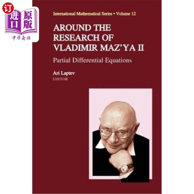 海外直订Around the Research of Vladimir Maz'ya II: Partial Differential Equations 围绕弗拉基米尔·马兹亚的研究II：偏