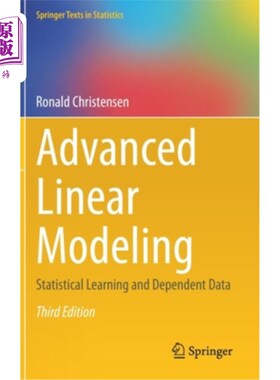 海外直订Advanced Linear Modeling: Statistical Learning and Dependent Data 高级线性建模:统计学习和相关数据