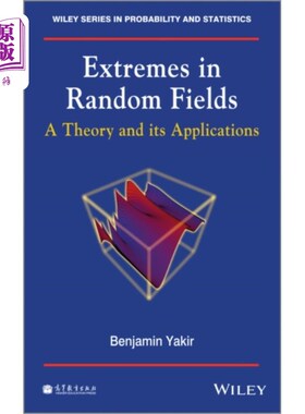 海外直订Extremes in Random Fields - A Theory and its App... 随机场的极端情况