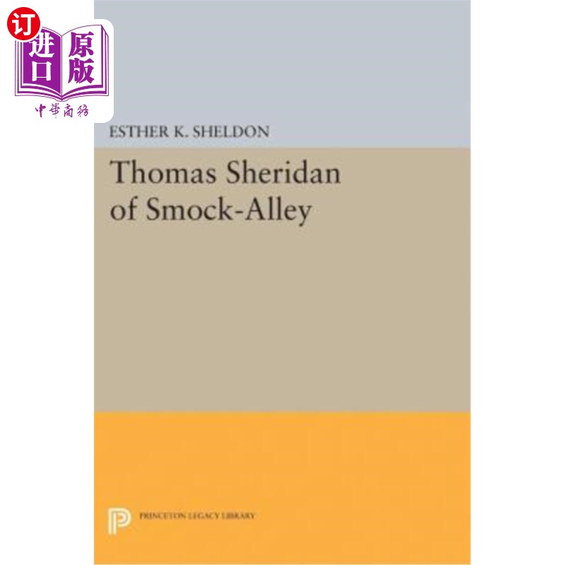 海外直订Thomas Sheridan of Smock-Alley斯莫克巷的托马斯·谢里登