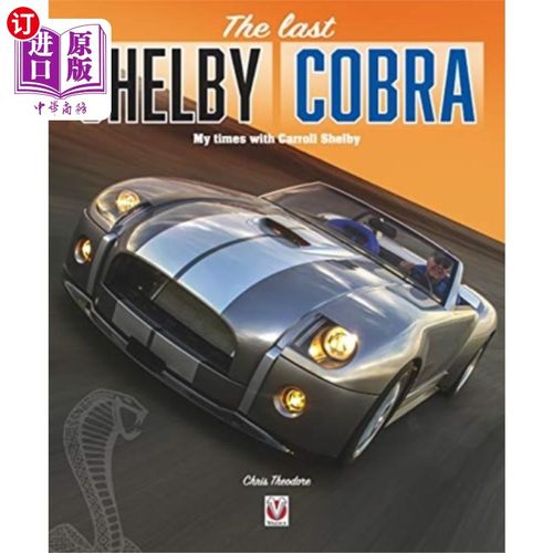 海外直订last Shelby Cobra 去年谢尔比眼镜蛇
