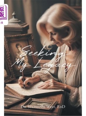 海外直订Seeking My Legacy 寻找我的遗产