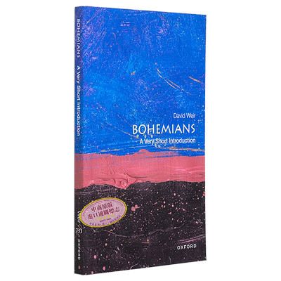 预售 牛津通识读本 波西米亚人 Bohemians A Very Short Introduction 英文原版 David Weir 浪漫主义 文化传统 艺术【中商原版】