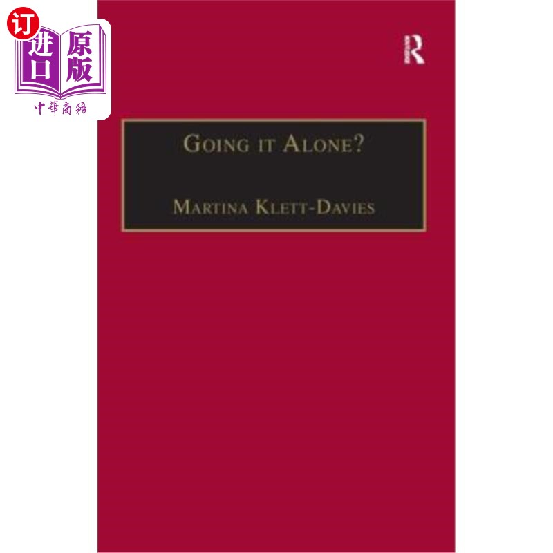 海外直订Going It Alone?: Lone Motherhood in Late Modernity 独自一人?——晚期现代性中的孤独母亲