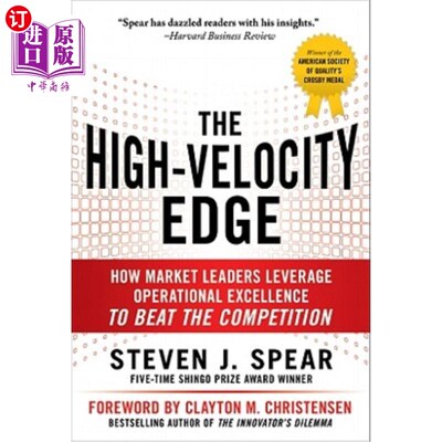 海外直订The High-Velocity Edge: How Market Leaders Leverage Operational Excellence to Be 高速优势:市场领导者如何利