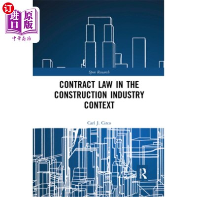 海外直订Contract Law in the Construction Industry Context 建筑业背景下的合同法