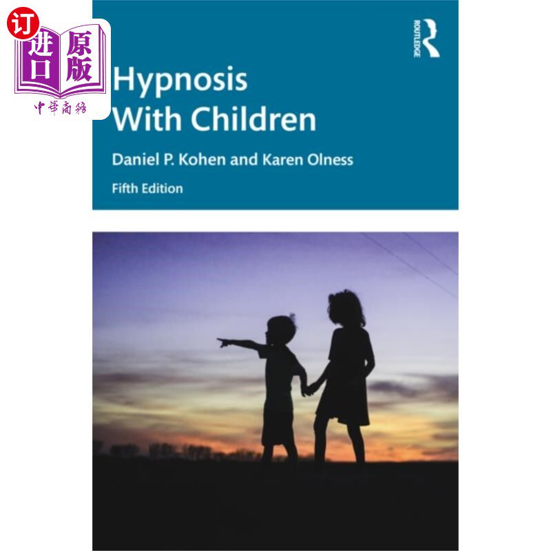 海外直订医药图书Hypnosis with Children 儿童催眠