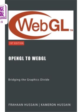 海外直订OpenGL to WebGL: Bridging the Graphics Divide OpenGL到WebGL：跨越图形鸿沟
