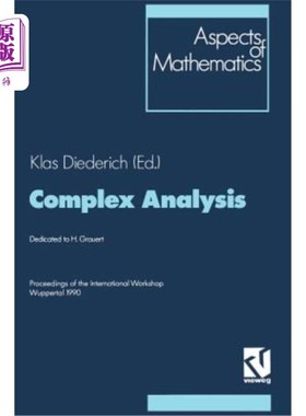 海外直订Complex Analysis: Proceedings of the International Workshop Wuppertal 1990 复杂分析:1990年伍珀塔尔国际研讨