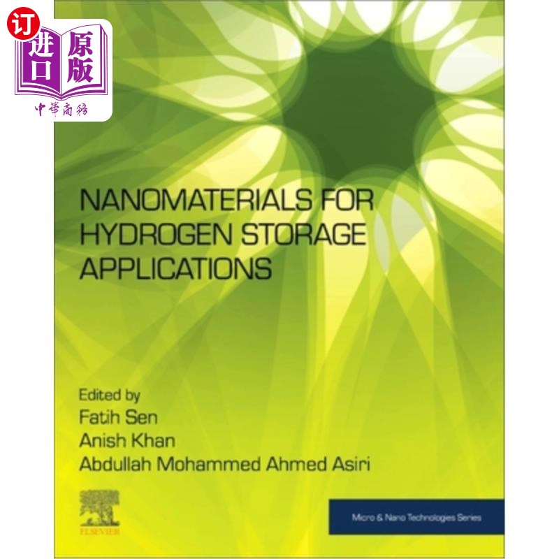 海外直订Nanomaterials for Hydrogen Storage Applications 储氢用纳米材料