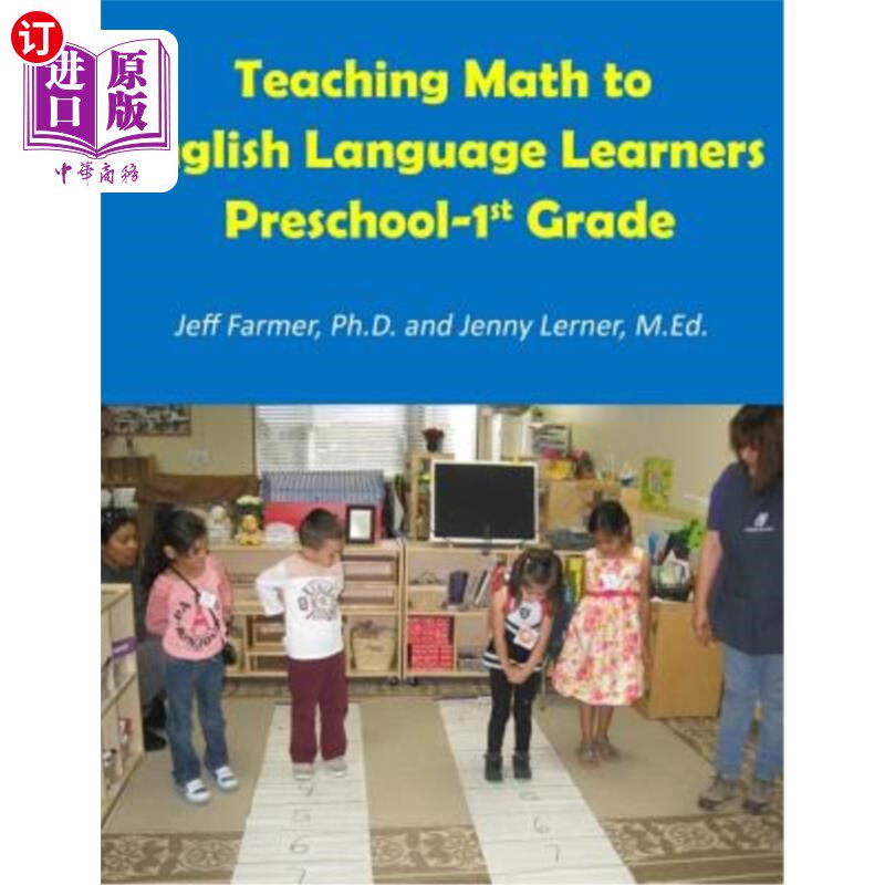 海外直订Teaching Math to English Language Learners, Preschool to 1st Grade 教英语学习者数学，学前班到一年级