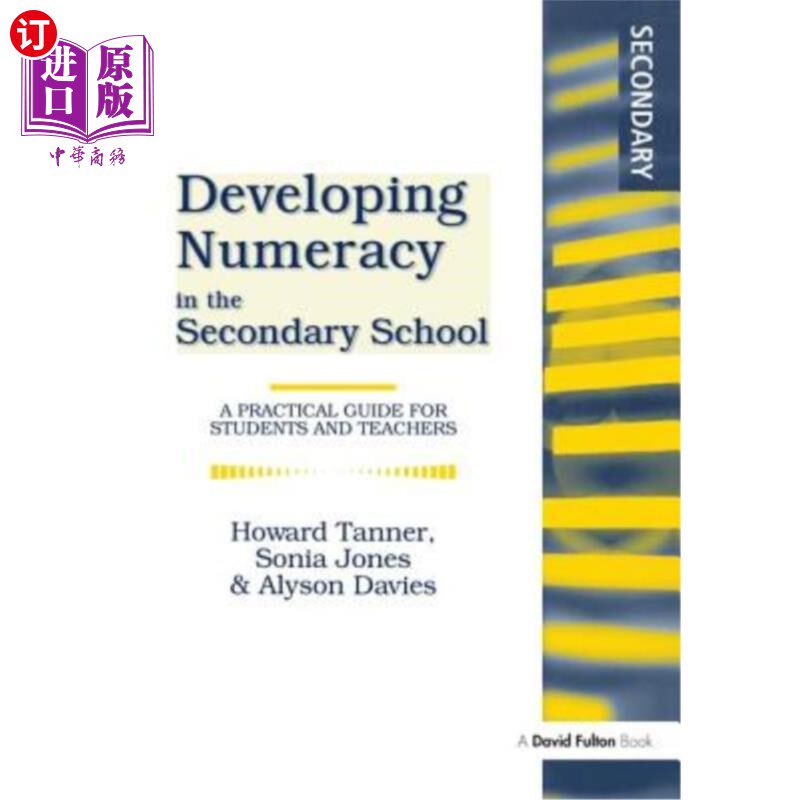 海外直订Developing Numeracy in the Secondary School: A Practical Guide for Students and  在中学发展数学:学生和教师