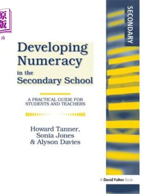海外直订Developing Numeracy in the Secondary School: A Practical Guide for Students and  在中学发展数学:学生和教师