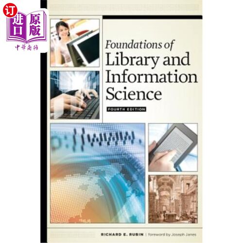 海外直订Foundations of Library and Information Science, Fourth Edition 图书情报学基础第四版