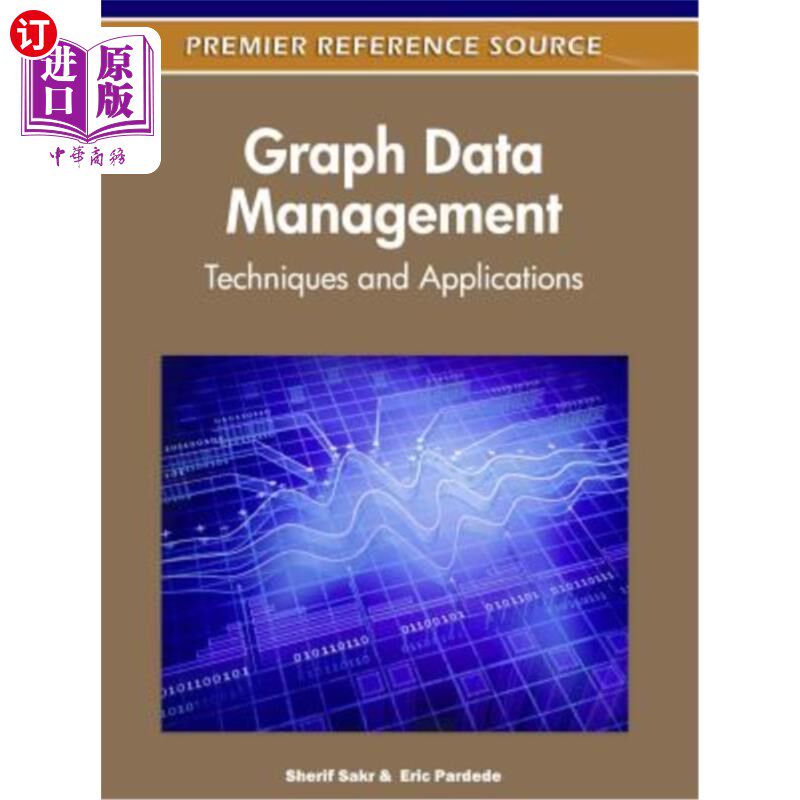海外直订Graph Data Management: Techniques and Applications 图形数据管理：技术与应用