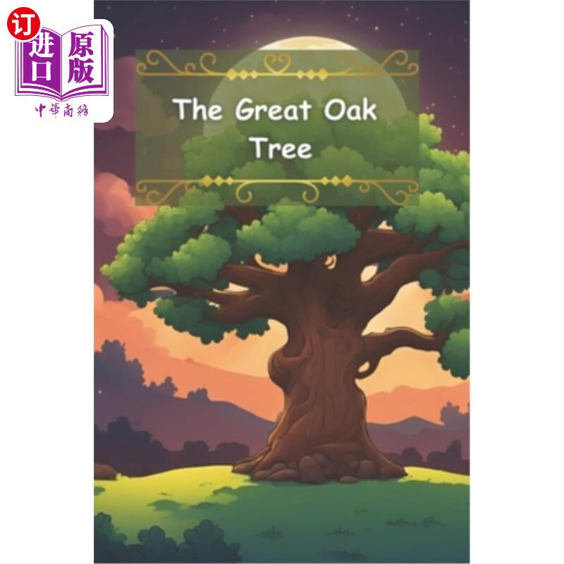 海外直订The Great Oak Tree: Tom the Adventurous Hamster 大橡树:爱冒险的仓鼠汤姆